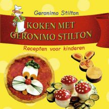Koken met Geronimo Stilton, recepten voor kinderen